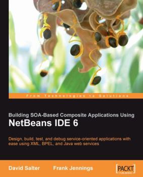 Paperback Netbeans Enterprise Pack: Building Soa Applications Book