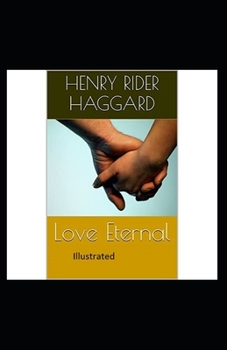 Paperback Love Eternal Illustrated Book