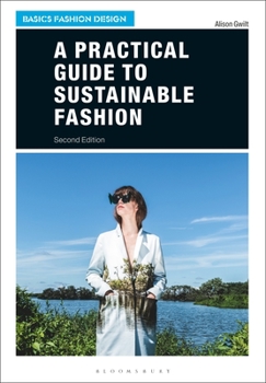 Paperback A Practical Guide to Sustainable Fashion Book