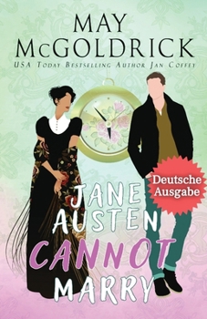 Paperback Jane Austen Cannot Marry! ( Jane Austen Kann Nicht heiraten!) [German] Book