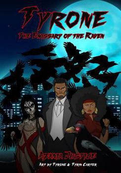 Paperback Tyrone: The Emissary of the Raven Book