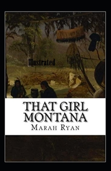 Paperback That Girl Montana Illustrated Book