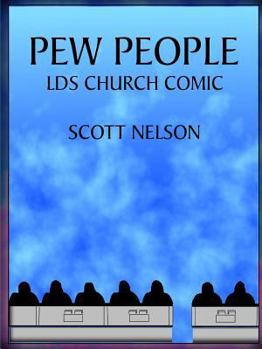 Paperback Pew People: LDS Church Comic Book