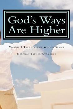 Paperback God's Ways Are Higher Book