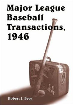 Paperback Major League Baseball Transactions, 1946 Book