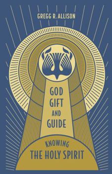 Paperback God, Gift, and Guide: Knowing the Holy Spirit Book