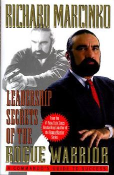 Hardcover Leadership Secrets of the Rogue Warrior Book