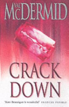 Crack Down - Book #3 of the Kate Brannigan