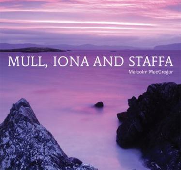 Hardcover Mull, Iona and Staffa Book