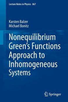 Paperback Nonequilibrium Green's Functions Approach to Inhomogeneous Systems Book