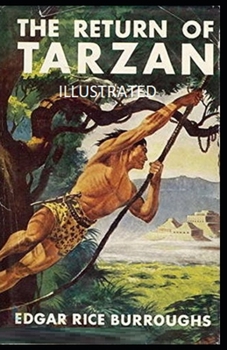 Paperback The Return of Tarzan Illustrated Book