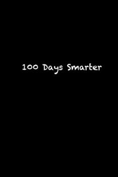 Paperback 100 Days Smarter: 100th day of school Sketch Book for Doodling or Sketching / 100th day of school Large Sketchbook for Drawing Gift, 119 Book