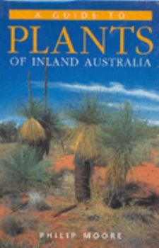 Paperback A Traveller's Guide to Plants of Inland Australia Book