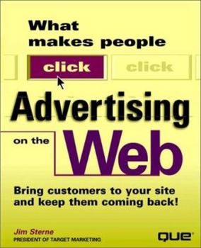 Paperback What Makes People Click: Advertising on the Web Book