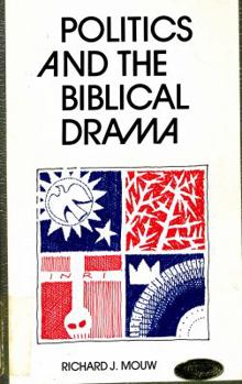 Paperback Politics and the Biblical drama Book