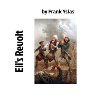 Eli's Revolt