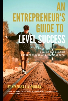 Paperback An Entrepreneur's Guide to Level Success Book