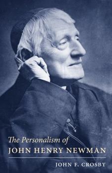 Paperback Personalism of John Henry Newman Book