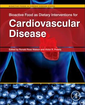 Hardcover Bioactive Food as Dietary Interventions for Cardiovascular Disease Book