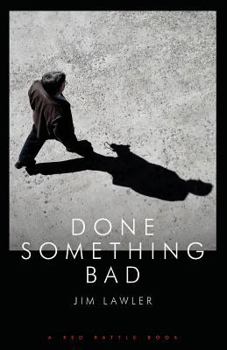 Paperback Done Something Bad Book