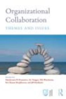 Paperback Organizational Collaboration: Themes and Issues Book