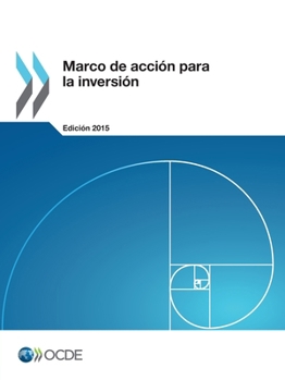 Paperback Marco de acción para la inversión, Edición 2015 [Spanish] Book