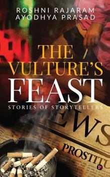 The Vulture's Feast: Stories of Storytellers