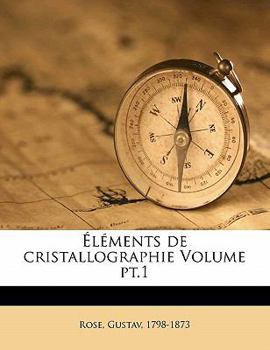 Paperback ?l?ments de cristallographie Volume pt.1 [French] Book