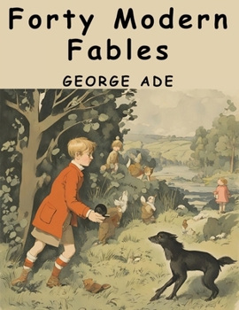 Paperback Forty Modern Fables Book