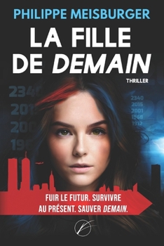 Paperback La fille de demain [French] Book