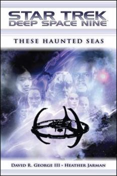 Paperback Star Trek: Deep Space Nine: These Haunted Seas Book