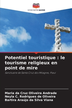 Potentiel touristique: le tourisme religieux en point de mire (French Edition)