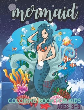 Paperback Mermaid coloring book for kids ages 3-6: Amazing mermaid Coloring Book For Kids With Many Mermaids To Color! mermaid illustration with cute design for Book