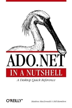 Paperback ADO.NET in a Nutshell [With CDROM] Book