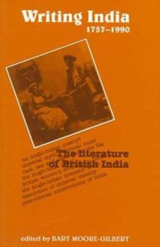 Paperback Writing India, 1757-1990: The Literature of British India Book