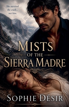 Paperback Mists of the Sierra Madre Book