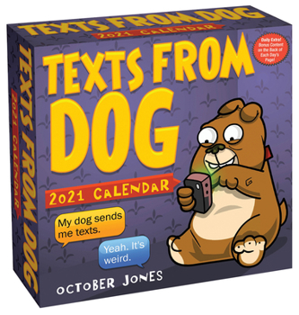 Calendar Texts from Dog 2021 Day-To-Day Calendar Book