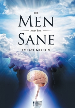 Hardcover The Men and the Sane Book