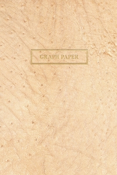 Paperback Graph Paper: Executive Style Composition Notebook - Cream Ostrich Skin Leather Style, Softcover - 6 x 9 - 100 pages (Office Essenti Book