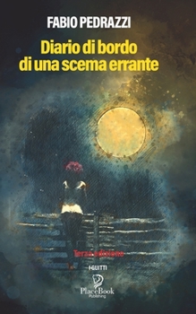 Paperback Diario Di Bordo Di Una Scema Errante [Italian] Book