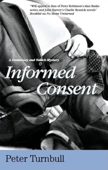Informed Consent - Book #19 of the Hennessey & Yellich