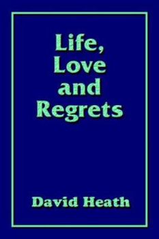 Paperback Life, Love and Regrets Book
