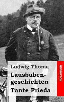 Paperback Lausbubengeschichten / Tante Frieda [German] Book