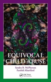 Hardcover Equivocal Child Abuse Book