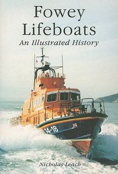 Paperback Fowey Lifeboats: An Illustrated History Book