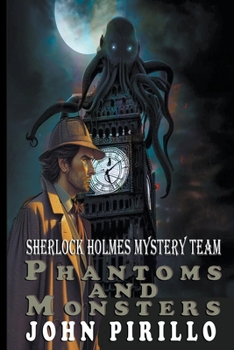Paperback Sherlock Holmes Mystery Team, Phantoms and Monsters Book