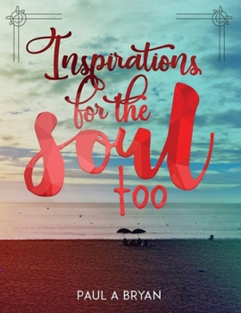 Paperback Inspirations for the Soul: Too Book