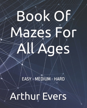Paperback Book Of Mazes For All Ages Book