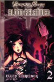 Vampire Kisses: Blood Relatives, Volume II - Book #2 of the Vampire Kisses: Blood Relatives