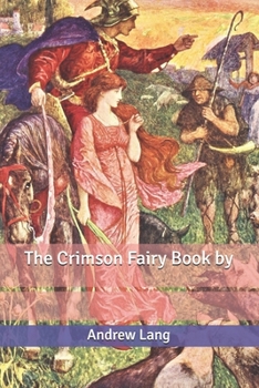 Paperback The Crimson Fairy Book by Book